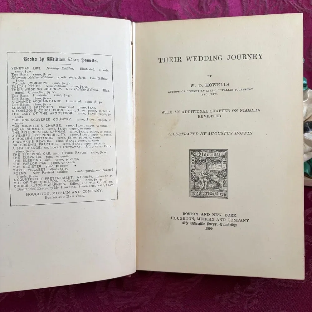 1899 Their Wedding Journey by W. D. Howells, Illustrated Antique Book